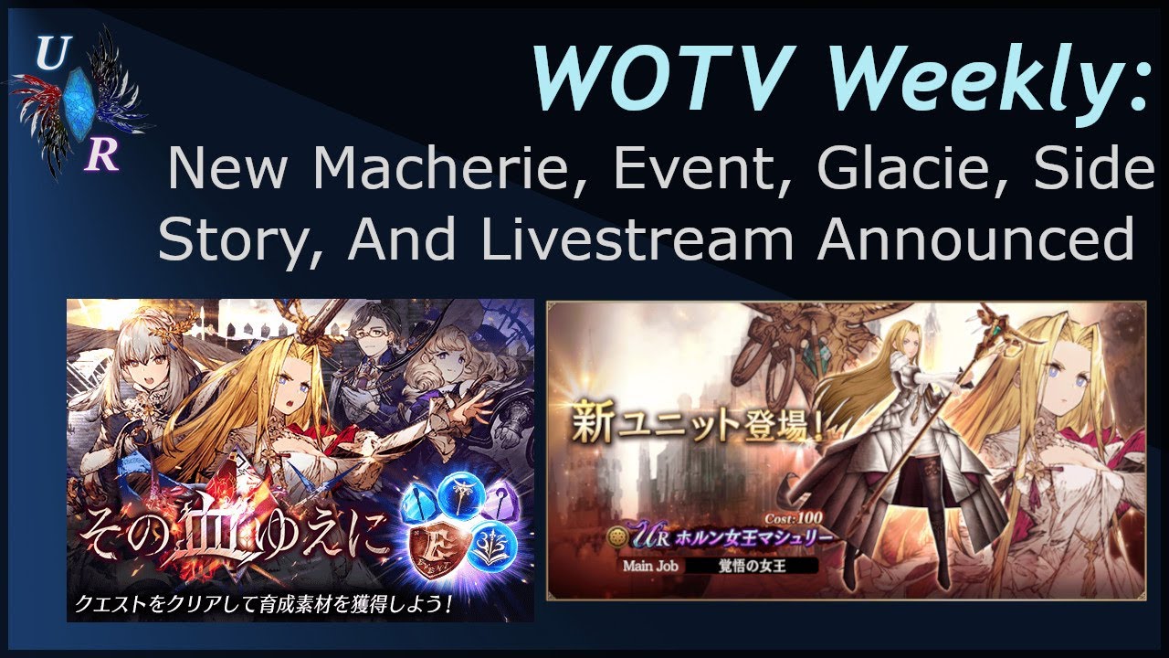 WOTV Weekly: JP 2.5 Anni Livestream Recap MAQ and Cheese