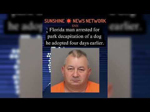 Unbelievable Florida Man Story: June 22nd Edition