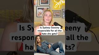 Sydney Sweeney: Is She Responsible For Her Public Image In The Spotlight of Hollywood?
