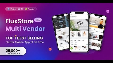 FluxStore MultiVendor app (WCFM, Dokan)⚡️The latest demo (Flutter E-Commerce App)