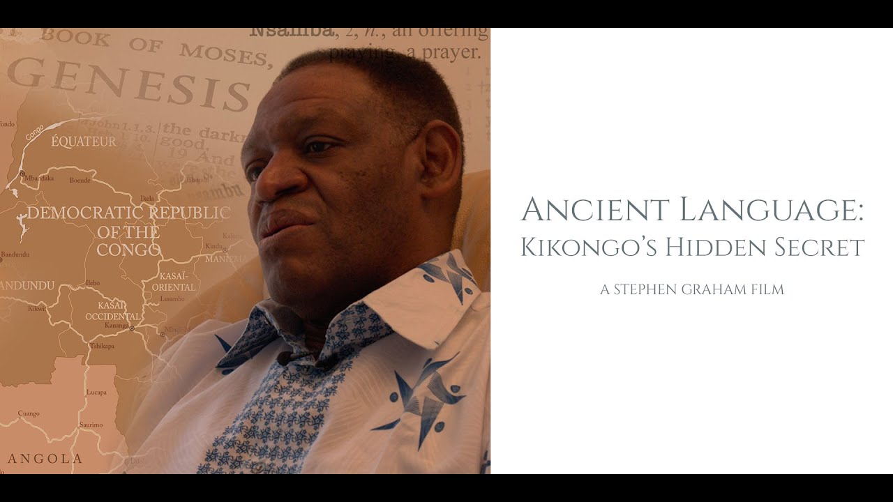 Ancient Language: Kikongo’s Hidden Secret