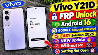 vivo Y21D Frp Bypass Android 16 ✓ Google Account Removed || Easy Method 2026 ! Without PC 