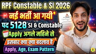 RPF New Vacancy 2026 OUT: 5128 Posts for Constable &amp; SI | Eligibility, Age Limit &amp; Syllabus