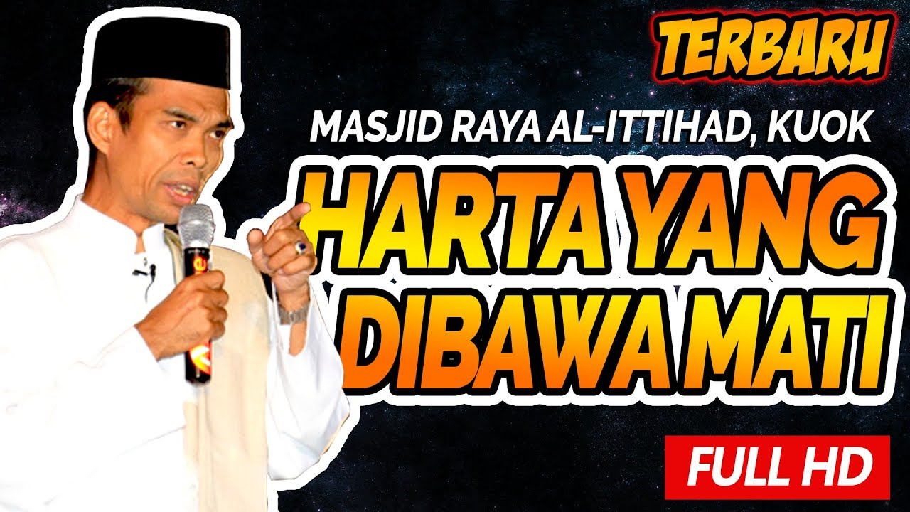 Ceramah Terbaru Ustadz Abdul Somad Harta Yang Dibawa Mati Masjid Raya Kuok Youtube