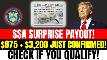 “BREAKING SSA Confirms New $875 + Trump’s $3,200 Comeback Checks—SSDI & SSI