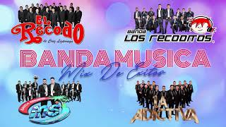 El Recodo, Los Recoditos, Banda MS, La Adictiva - Bandas Romanticas Mix   Lo Mas Nuevo 2021