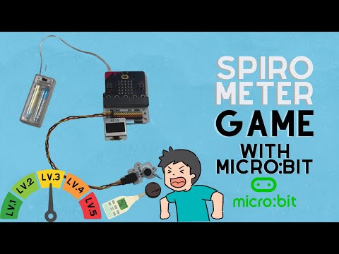 เกมวัดระดับเสียงด้วยบอร์ดไมโครบิต (Spirometer Game With Micro:bit)