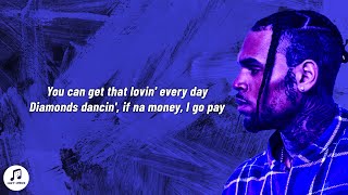 Chris Brown - Call Me Every Day (Lyrics) ft. Wizkid