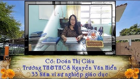 Cô Đoàn Thị Giàu, Phó hiệu trưởng Trường TH&THCS Nguyễn Văn Hiển nghỉ hưu tháng 11/2022