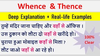 Use of Thence & Whence in English | How Whence & Thence are Used in English| Let's English With Mano
