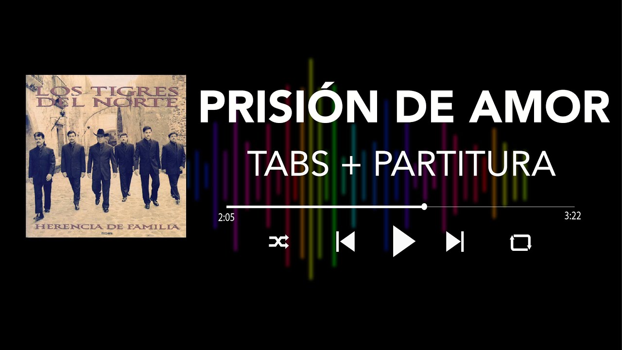Los Tigres del Norte - Prisión de Amor (Bass Cover/ Tabs + Partitura + Acordes)