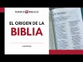 El Origen de la Biblia - Jose Munoz