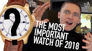 The Most Important & Historic Watch Released This Year & Why You Will Not Find It At Baselworld 2018