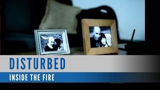 Disturbed - Inside The Fire