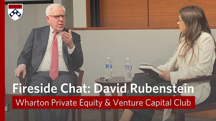 David Rubenstein Interview: Wharton Private Equity...