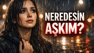 Neredesin Aşkım Anatolian Placebo Nebula Hub