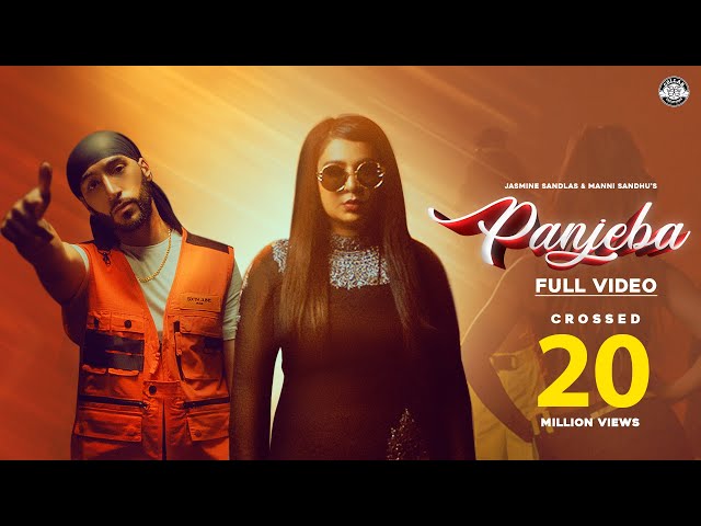 PANJEBA (Full Video) JASMINE SANDLAS | MANNI SANDHU | KAY V | GOLD MEDIA | Latest Punjabi Songs 2019 class=