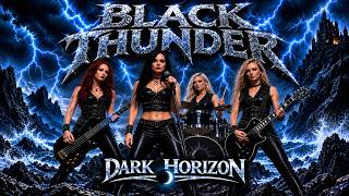 BLACK THUNDER — Official Music Video | DARK HORIZON