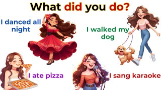 What did you do? | Simple Past Tense with sentences | Action Verbs For Beginner Daily English