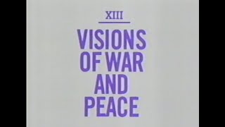 XIII. Visions of War and Peace - War and Peace in the Nuclear Age Net Worth