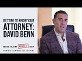 Learn more about one of our founding law partners, David Benn. Mr. Benn was born and raised in Philadelphia, Pennsylvania. He attended Boston University, where he graduated with a Bachelor...