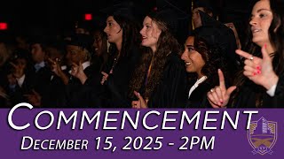 December Commencement 2025 - 2:00 PM