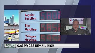 Gas Prices Remain High