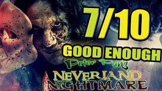 Peter Pans Neverland Nightmare - Movie Review