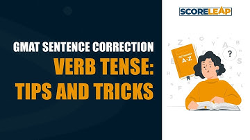 Mastering Sentence Correction On GMAT : Tips and Tricks