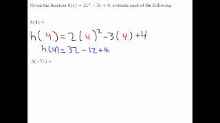 Function Notation and Evaluating function notation with algebraic expressions