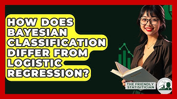 How Does Bayesian Classification Differ From Logistic Regression? - The Friendly Statistician