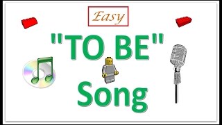 How To Teach The Verb To Be -- 'To Be' Song