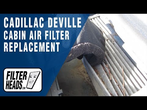 How to Replace Cabin Air Filter Cadillac Deville