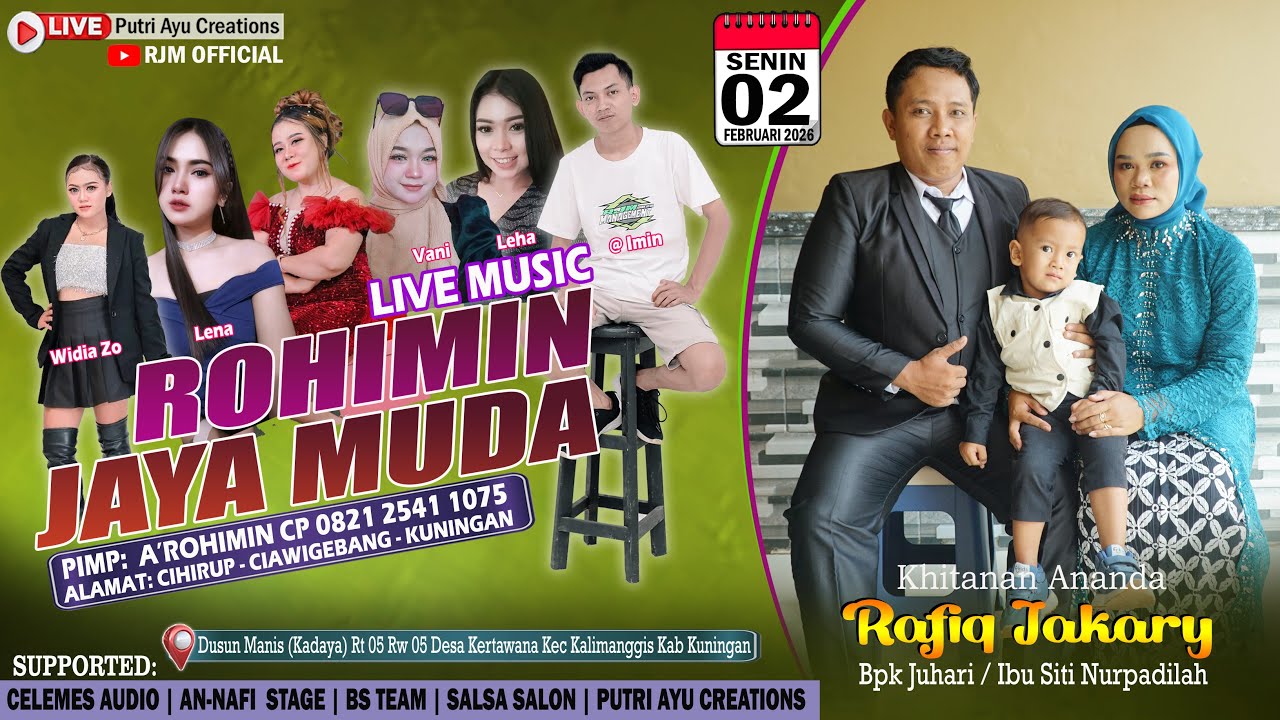 🔴Live Rjm Rohimin Jaya Muda / Khitanan Rafiq Jakary / Kel Bpk Juhari - Ibu Siti Nurpadilah / Kadaya