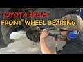 Toyota Prius - Front Wheel Bearing