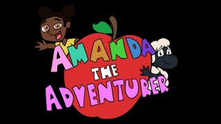 Аманда и ее ужасные приключения..// Amanda the Adventurer