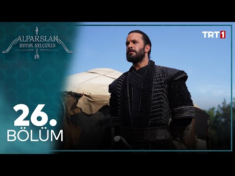 Alparslan Büyük Selçuklu 26. Bölüm