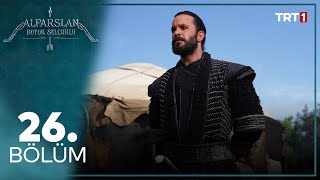 Alparslan Buyuk Selcuklu Season 2 Episode 26 With English Subtitles