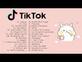 Latest Tik Tok Songs 2021 - Best English Tik Tok Songs 2021 - Popular Tik Tok Songs 2021