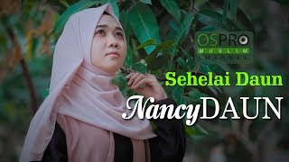 Sehelai Daun - NancyDAUN