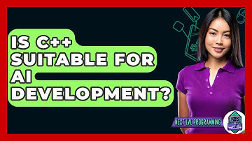Is C++ Suitable for AI Development? - Next LVL Programming