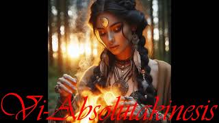 Vi-Absolutakinesis, Absolute Force Manipulation
