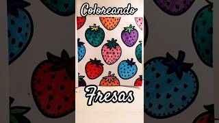 coloreando fresas #coloreando #fresas #divertido #coloresvivos #art #pasatiempos