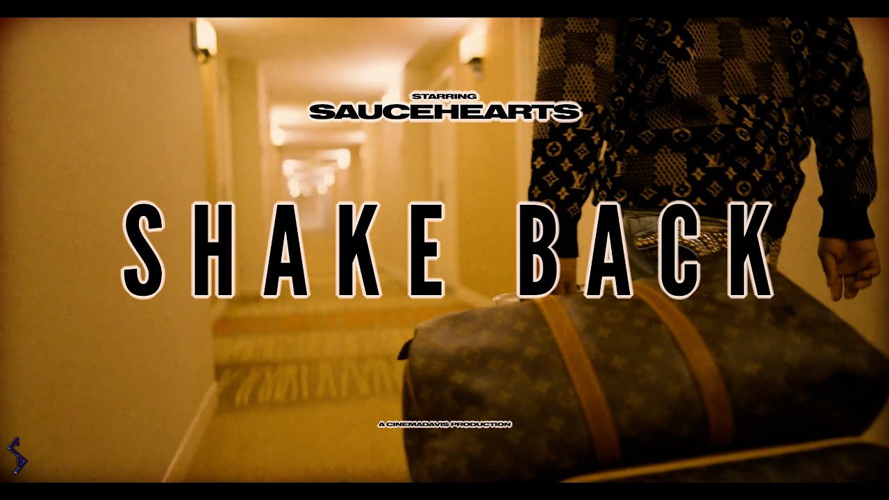 Sauce Hearts - Shake Back (Official Music Video)