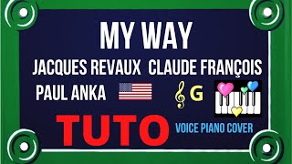 MY WAY : Tutorial Voice Piano Cover