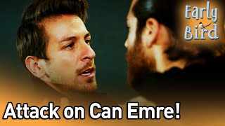 Attack On Can Emre! - Early Bird (English Subtitles) | Erkenci Kus