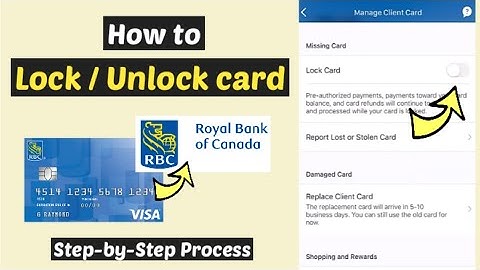 Lock or Unlock RBC Card Online RBC App | Block and Unblock RBC Card | Deactivate card RBC