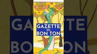 Gazette du Bon Ton and Paris Couture of the 1910s