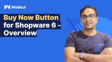 Buy Now Button for Shopware 6 - Overview