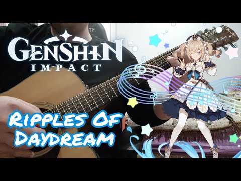 Ripples Of Daydream - OST Genshin Impact